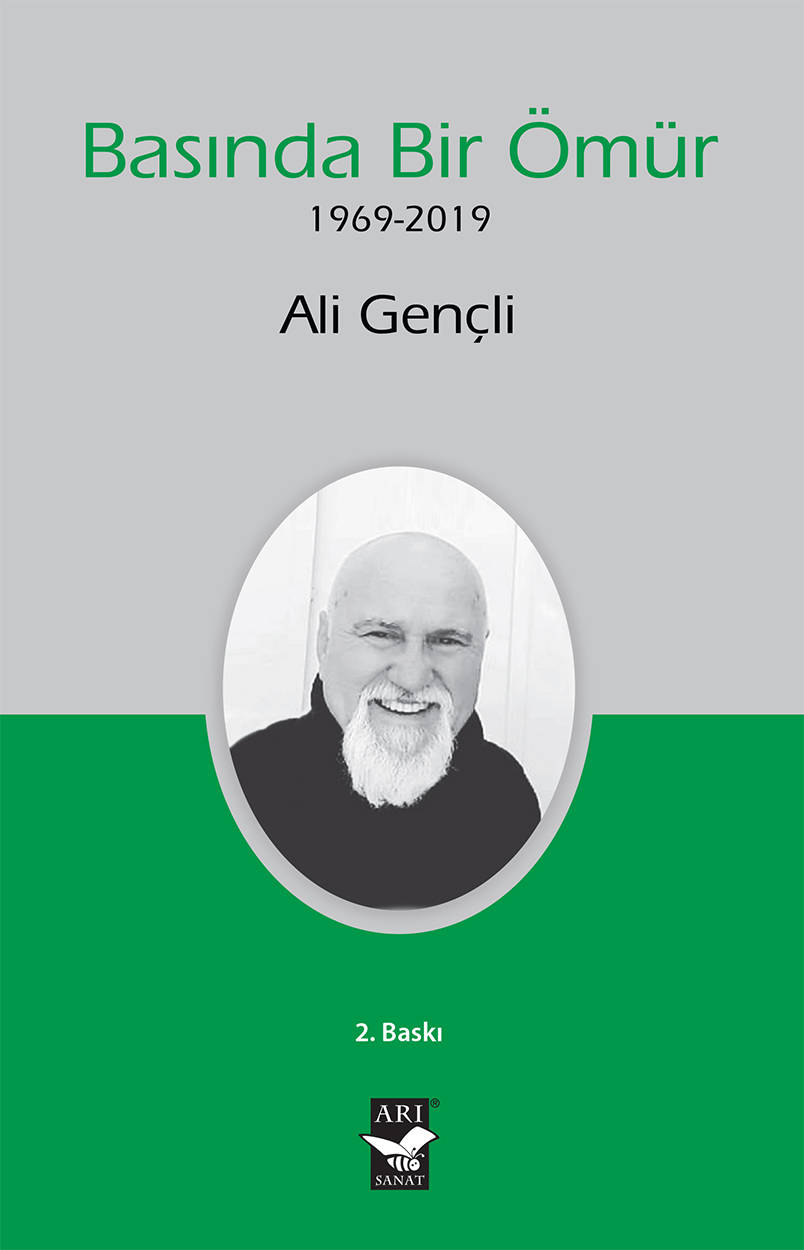 Basında Bir Ömür 1969-2019 / Ali Gençli